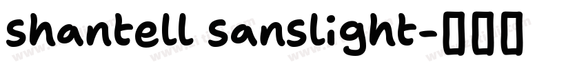shantell sanslight字体转换